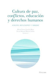 CULTURA DE PAZ CONFLICTOS EDUCACION Y DERECHOS HUMANOS - 9788413690698
